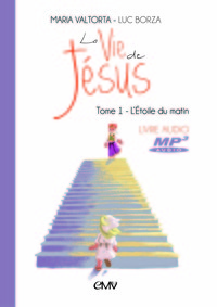Picture of La vie de Jésus livre audio mp3 t.1 - l'Etoile du matin - cd402
