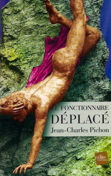 Image de Le Fonctionnaire Déplacé - Un Récit d'Outre-Tombe