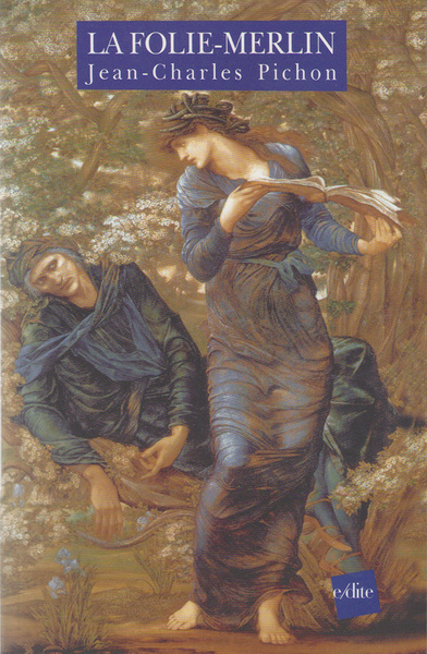 Image de La Folie-Merlin - Récit Fantastique