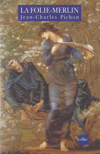 Image de La Folie-Merlin - Récit Fantastique