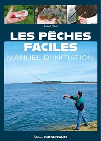 Picture of Les pêches faciles, manuel d'initiation