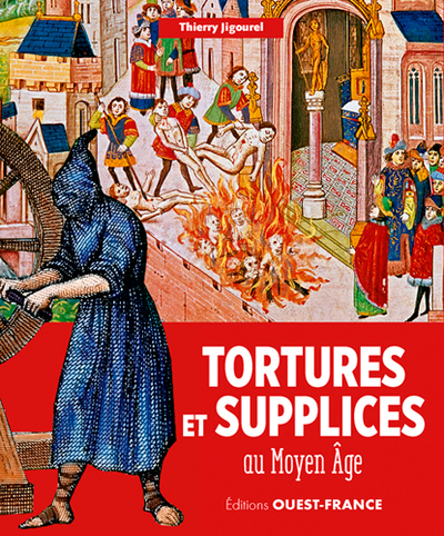 Image de Tortures et supplices au Moyen-âge