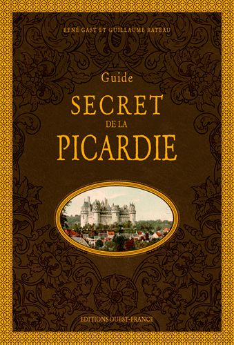 Image de Guide secret de la Picardie