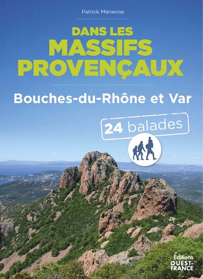 Image de Dans les massifs provencaux - Bouches-du-Rhône et Var - 24 balades