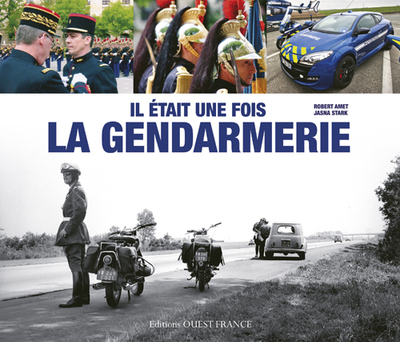Picture of Il était une fois la  Gendarmerie