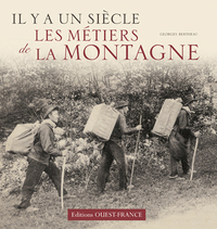 Picture of Il y a un siècle  les métiers de la montagne