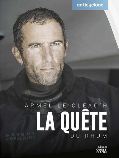 Image de Anticyclone - Armel Le Cleach - La quête du rhum