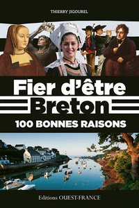 Image de Fier d'être Breton 100 bonnes raisons