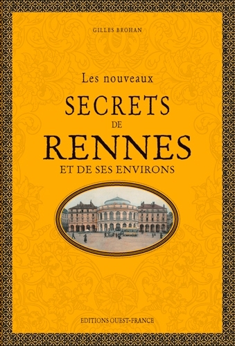 Image de Les nouveaux secrets de Rennes et de ses environs