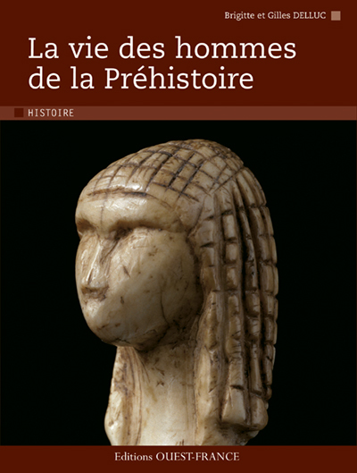 Picture of La vie des hommes de la Préhistoire