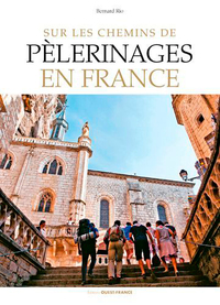 Image de Sur les chemins de pèlerinages en France