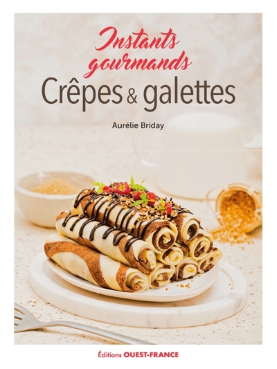 Image de Crêpes et galettes, instants gourmands