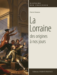 Picture of la Lorraine des origines à nos jours