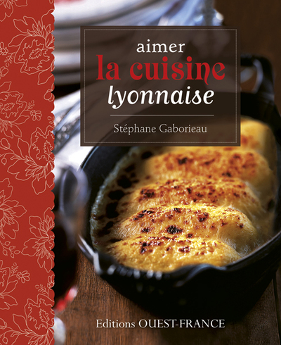 Image de Aimer la cuisine lyonnaise