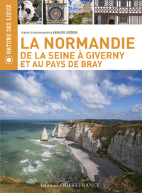 Image de La Normandie de la Seine à Giverny et au  pays de Bray
