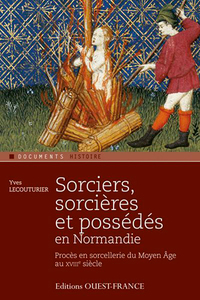 Image de Sorciers, sorcières et possédés en Normandie