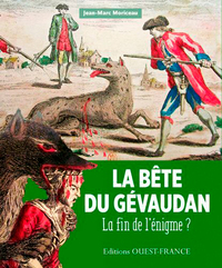 Picture of La Bête du Gévaudan - La fin de l'énigme
