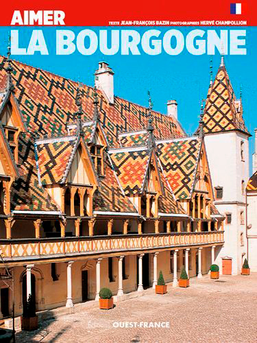 Image de Aimer la Bourgogne