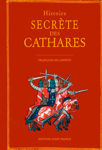 Picture of Histoire secrète des Cathares