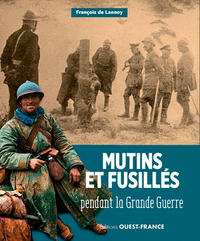 Picture of Mutins et fusillés pendant la Grande Guerre