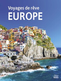 Picture of Voyages de rêve en Europe