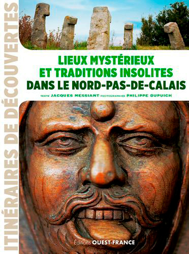 Image de Lieux mystérieux et traditions insolites dans le Nord-Pas-de-Calais