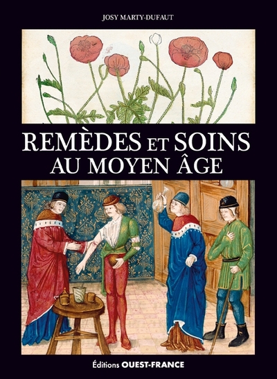 Picture of Remèdes et soins au Moyen Âge
