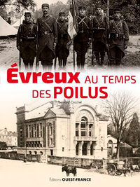 Picture of Evreux au temps des Poilus