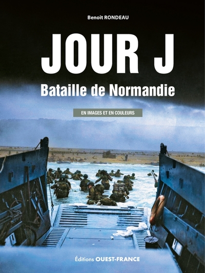 Picture of Jour J, Bataille de Normandie - en image et en couleur -