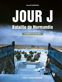 Picture of Jour J, Bataille de Normandie - en image et en couleur -