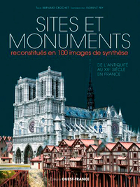 Image de Sites et monuments reconstitués en 100 images de synthèse
