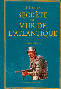 Picture of Histoire secrete du mur de l'Atlantique