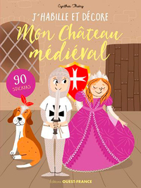 Picture of J'habille et décore mon chateau médiéval