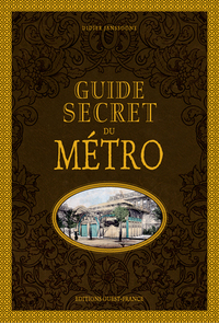 Image de Guide secret du métro
