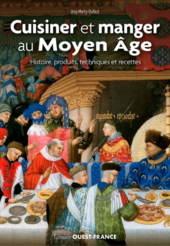 Picture of Cuisiner et manger au Moyen Âge