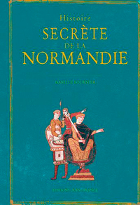 Picture of Histoire secrète de la Normandie