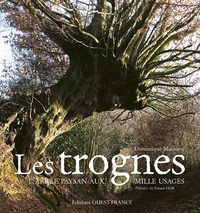 Image de Les trognes. L'arbre paysan aux mille usages