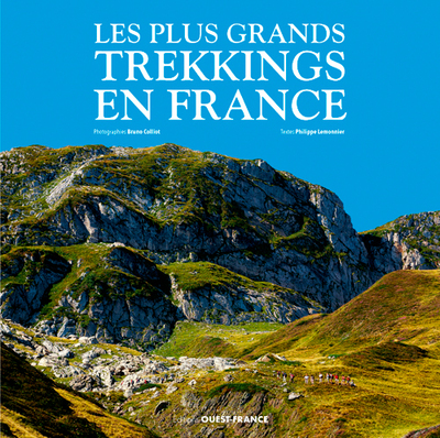 Image de Les plus grands trekkings en France