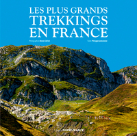 Image de Les plus grands trekkings en France