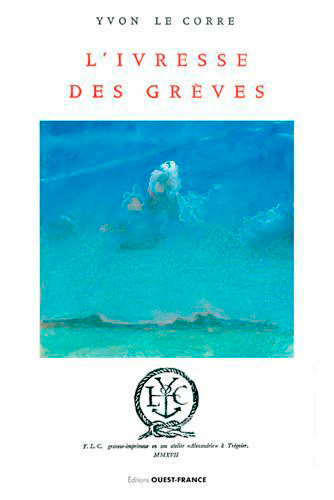 Image de L'ivresse des grèves (juin)