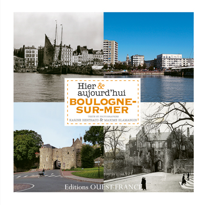 Picture of Boulogne-sur-Mer Hier & aujourd'hui