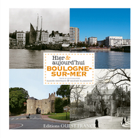 Picture of Boulogne-sur-Mer Hier & aujourd'hui