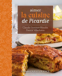Image de Aimer la cuisine de Picardie