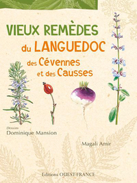 Image de Vieux remèdes du Languedoc, des Cévennes et des Causses