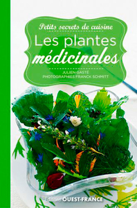 Picture of Petits secrets de cuisine. Les plantes médicinales