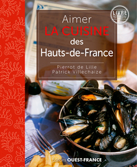 Picture of Aimer la cuisine des Hauts-de-France