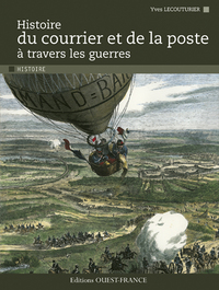 Picture of Histoire du courrier et de la poste à travers les guerres