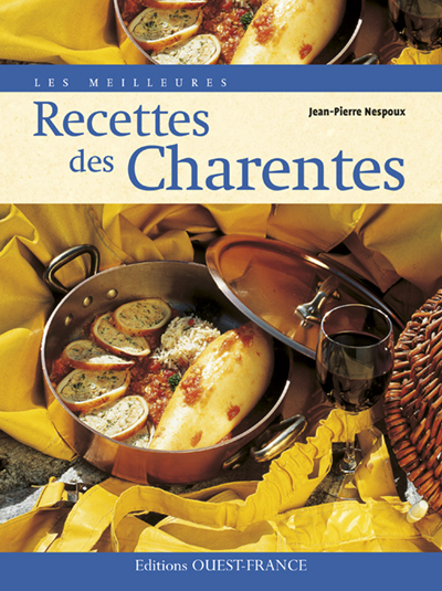 Image de Les Meilleures recettes des Charentes