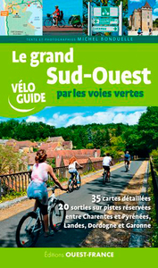 Image de Le grand Sud-Ouest par les voies vertes