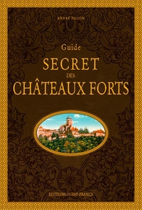 Picture of Guide secret des châteaux forts